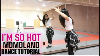 MOMOLAND(모모랜드) _ I'm So Hot _ Lisa Rhee Dance Tutorial