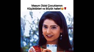 Masum dizisi çocukların küçüklükleri vs büyük halleri!😍🌹//Masum hint klip