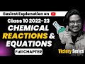 Chemical reactions  equations class 10 202223 one shot  full chapter  1  ncert covered