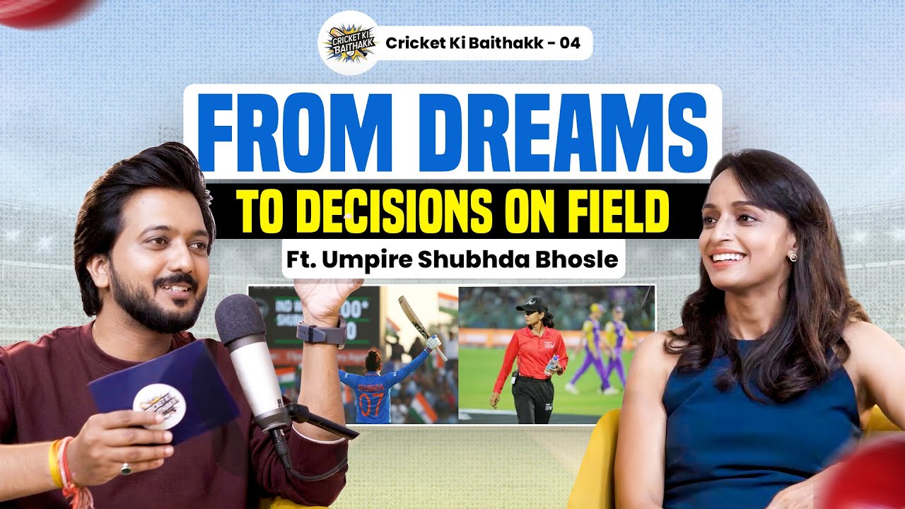 Guide to Make a Career in Cricket Industry | Feat. Umpire Dr. Shubhda Bhosle | Cricket Ki Baithakk