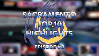 Sacramento Top 10 Weekly Highlights Episode