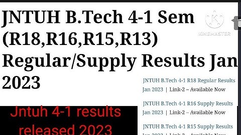 JNTUH B.Tech 4-1 results released 2023/jntuh b.tech 4-1 results released 2022/jntuh updates today///