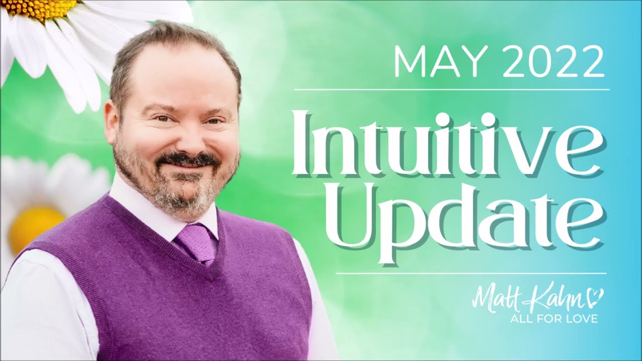 INTUITIVE UPDATE May 2022 Matt YouTube