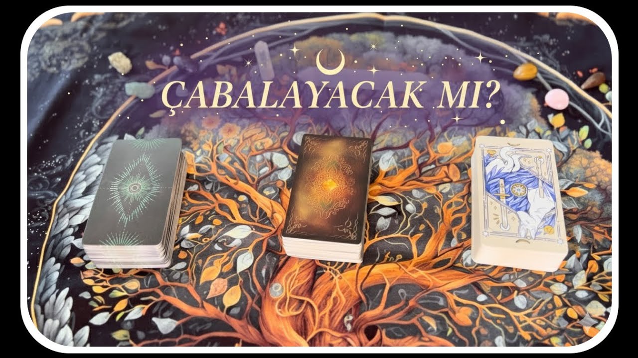 Senin İçin Çabalayacak Mı Tarot Yorumu