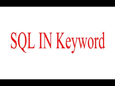 SQL IN Keyword | SQL Query using IN Keyword