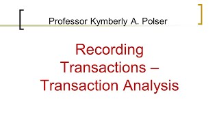 Transaction Analysis Ch 2