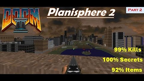 [9/11 Special] Planisphere 2 (WAD) - [DooM 2] (UV) Part 2