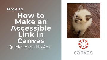 How to Make an Accessible Link in Canvas