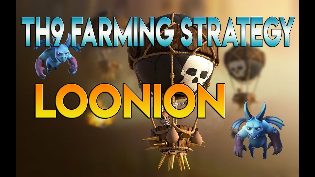 TH9 Farming Strategy - Loonion