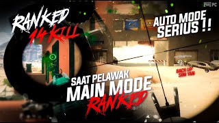 RANKED 14 KILL !! SAAT PELAWAK MAIN MODE RANKED, AUTO MODE SERIUS !! SUPERNAYR PUBG PC