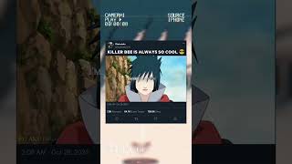 Download Lagu Killer Bee has his swag 😎😎 !! #killerbee #eighttails #jinchuriki #sasuke #taka #akatsuki #powerful MP3