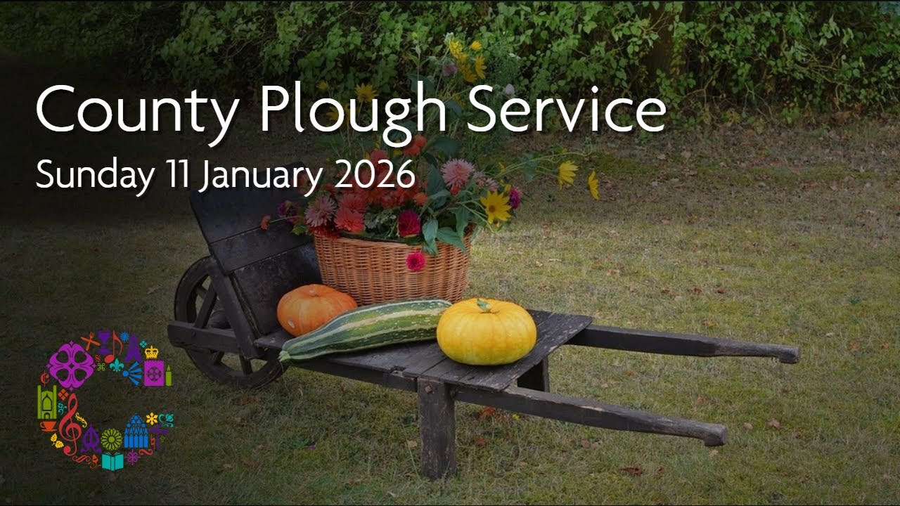 County Plough Sunday Service | Sunday 11 January 2026 | Chester Cathedral