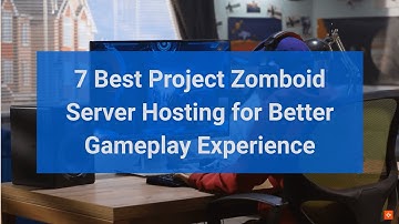 Best Project Zomboid Server Hosting for Better Gameplay Experience