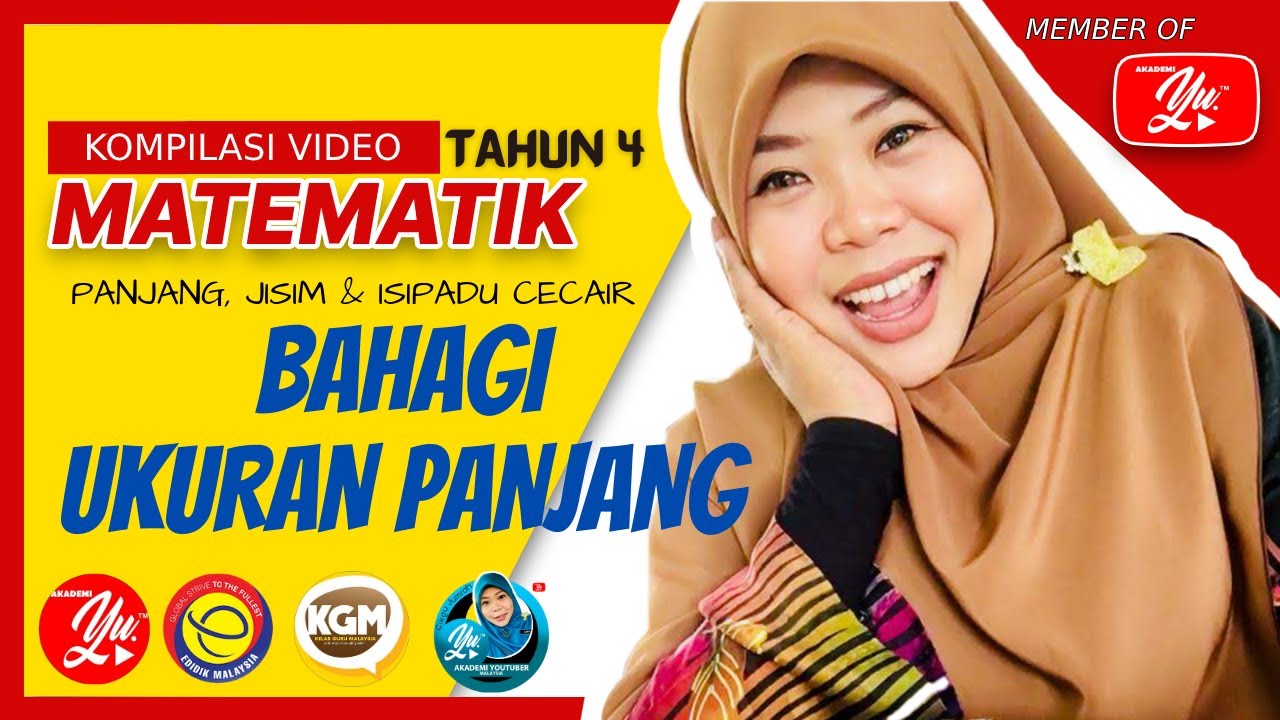 MATEMATIK TAHUN 4 I PANJANG, JISIM & ISI PADU CECAIR : BAHAGI UKURAN PANJANG