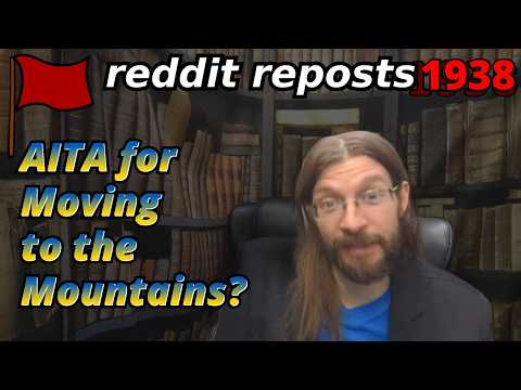 AITA for Moving to the Mountains? | 3 Stories | Tales Tea Trouble 1938