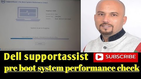 Dell SupportAssist Pre-Boot Performance Check System Scan in Progress |supportassist dell windows 10