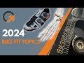 Topics coming in 2024  cranks  cleats  shoes  more  greshfit bike fitting