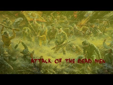 Нападение перевод. The Attack of the Dead men Sabaton текст.