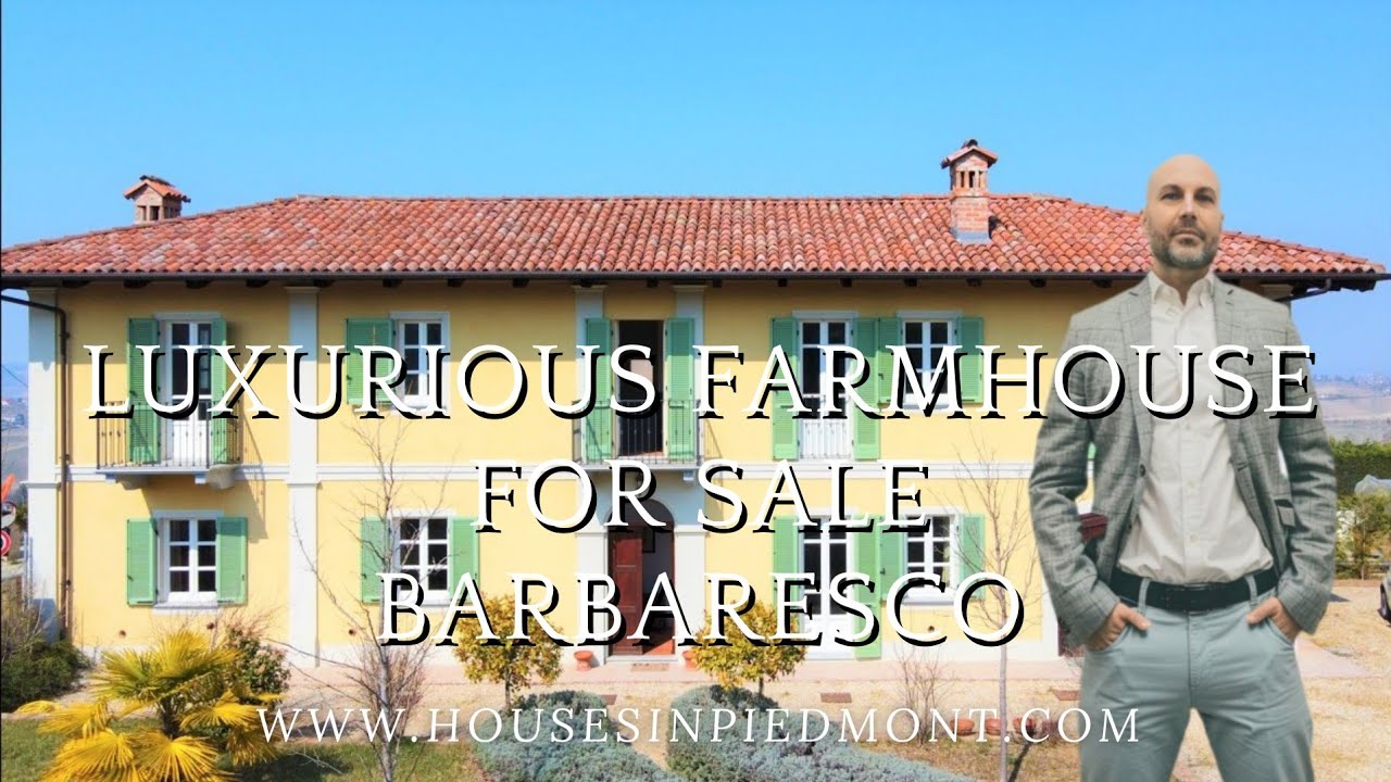 Luxurious farmhouse FOR SALE ITALY Piedmont Langa