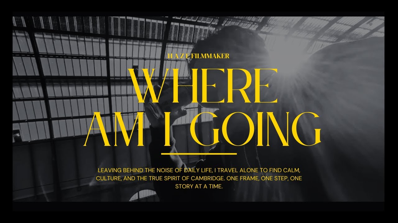 WHERE AM I GOING | TRAILER 