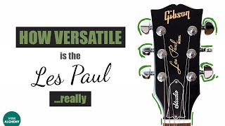 Is the Les Paul a versatile guitar? - episode 10