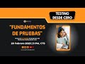 Testing desde cero | Fundamentos de pruebas | QA Minds Lab