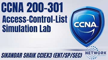 51 CCNA 200-301 Exam Questions | ACL Simulation Concept | Sikandar Shaik