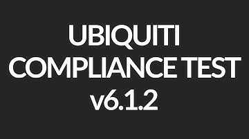 Ubiquiti Firmware XW.v6.1.2 Compliance Test