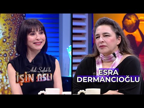 Aslı Şafak'la İşin Aslı - Esra Dermancıoğlu | 15 Mart 2024