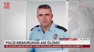 Poli̇s Memurunun Ani̇ Ölümü