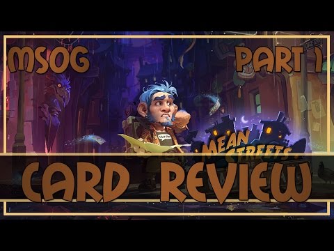 Hearthstone: Mean Streets of Gadgetzan review (part 1)