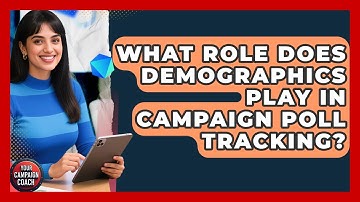 What Role Does Demographics Play In Campaign Poll Tracking? - Your Campaign Coach