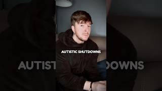 Autistic Shutdown = Internalised Meltdown