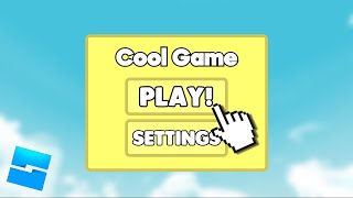 How to Make a MAIN MENU on Roblox!