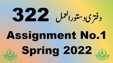 AIOU Code 322 Solved Assignment No.1 Spring 2022