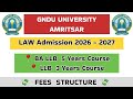 GNDU University Amritsar Law Admission Process | BA LLB & LLB Fees Structure | Seats | Eligibility