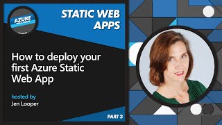 How to deploy your first Azure Static Web Apps [3 of 22] | Azure Tips and Tricks: Static Web Apps