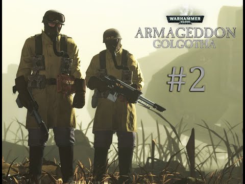 Прохождение Warhammer 40000 Armageddon #2