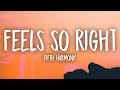 Fifth Harmony - Feel So Right (Lyrics)