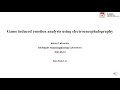 [저널 미팅] Game induced emotion analysis using electroencephalography