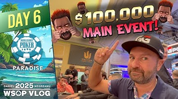 HUGE $100,000 TRITON MAIN EVENT! - 2025 WSOP Paradise VLOG Day 6