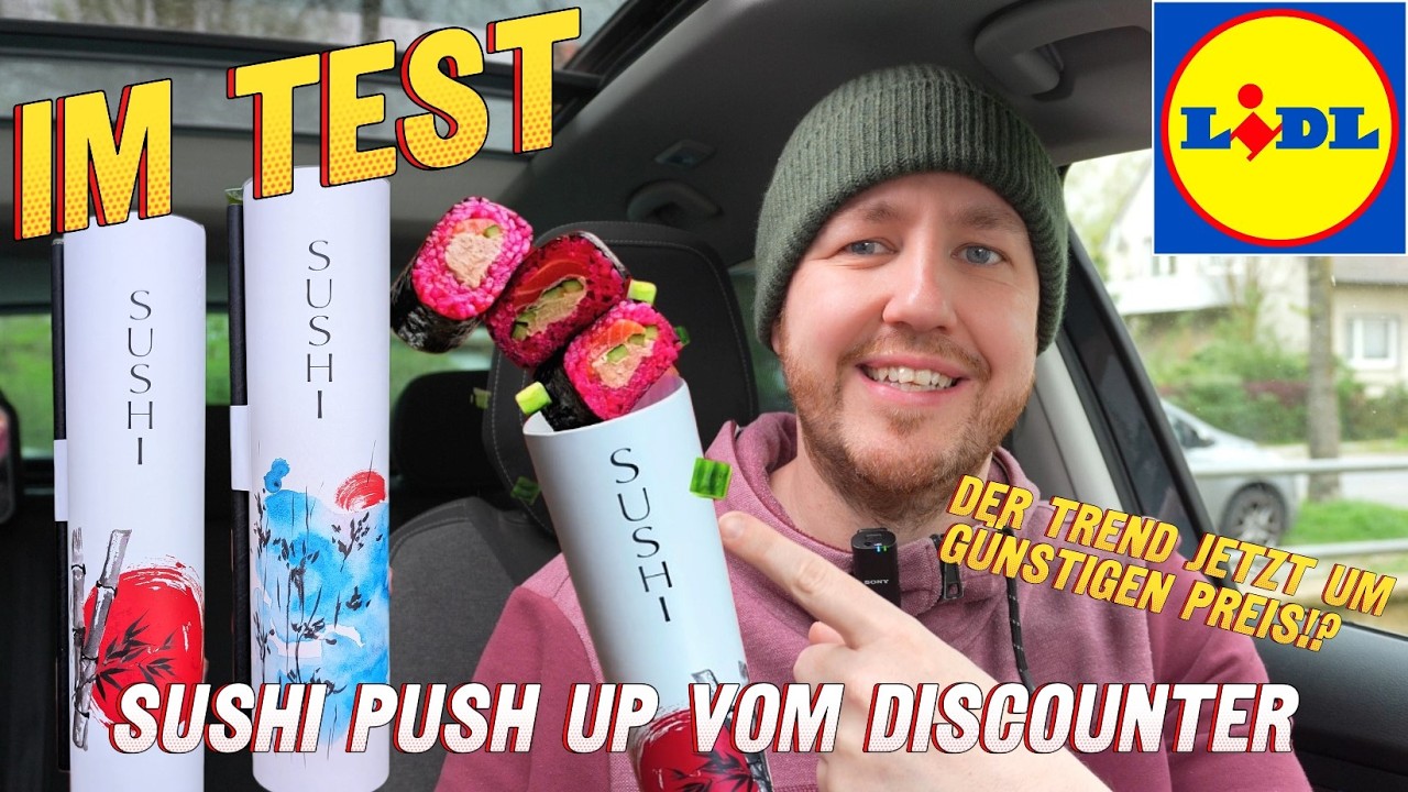 Lidl: Sushi Push Up mit Futomaki-Rollen und California Roll im Test
