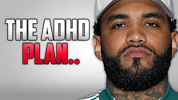 The ADHD Strategy | Joyner Lucas