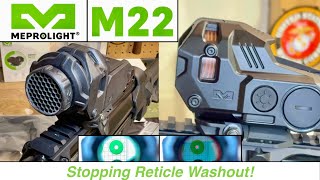 Meprolight M22: Stopping Reticle Washout!