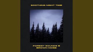 Woodland Summer Stream, Brown Noise (Loopable)