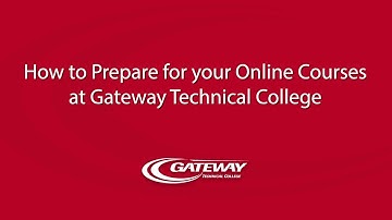 How to Prepare for your Online Courses at Gateway Technical College
