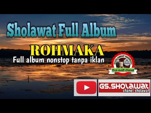 Sholawat Rohmaka,full album,Darbul Huda cover Panji kinasih