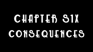 Chapter Six: Consequences Net Worth