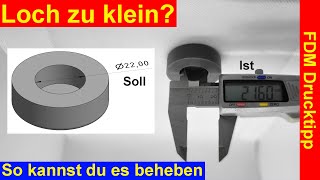 FDM Drucktipp | Loch zu klein? – So kannst du das Problem lösen!