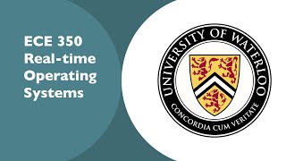 Lecture 18 - ECE 350 - Real-time Operating Systems - 11/16/2020